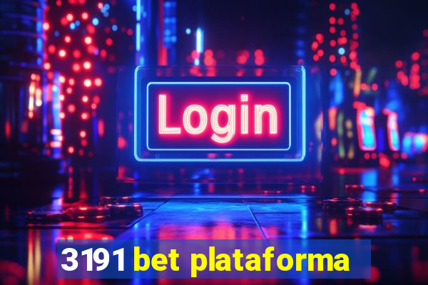 3191 bet plataforma